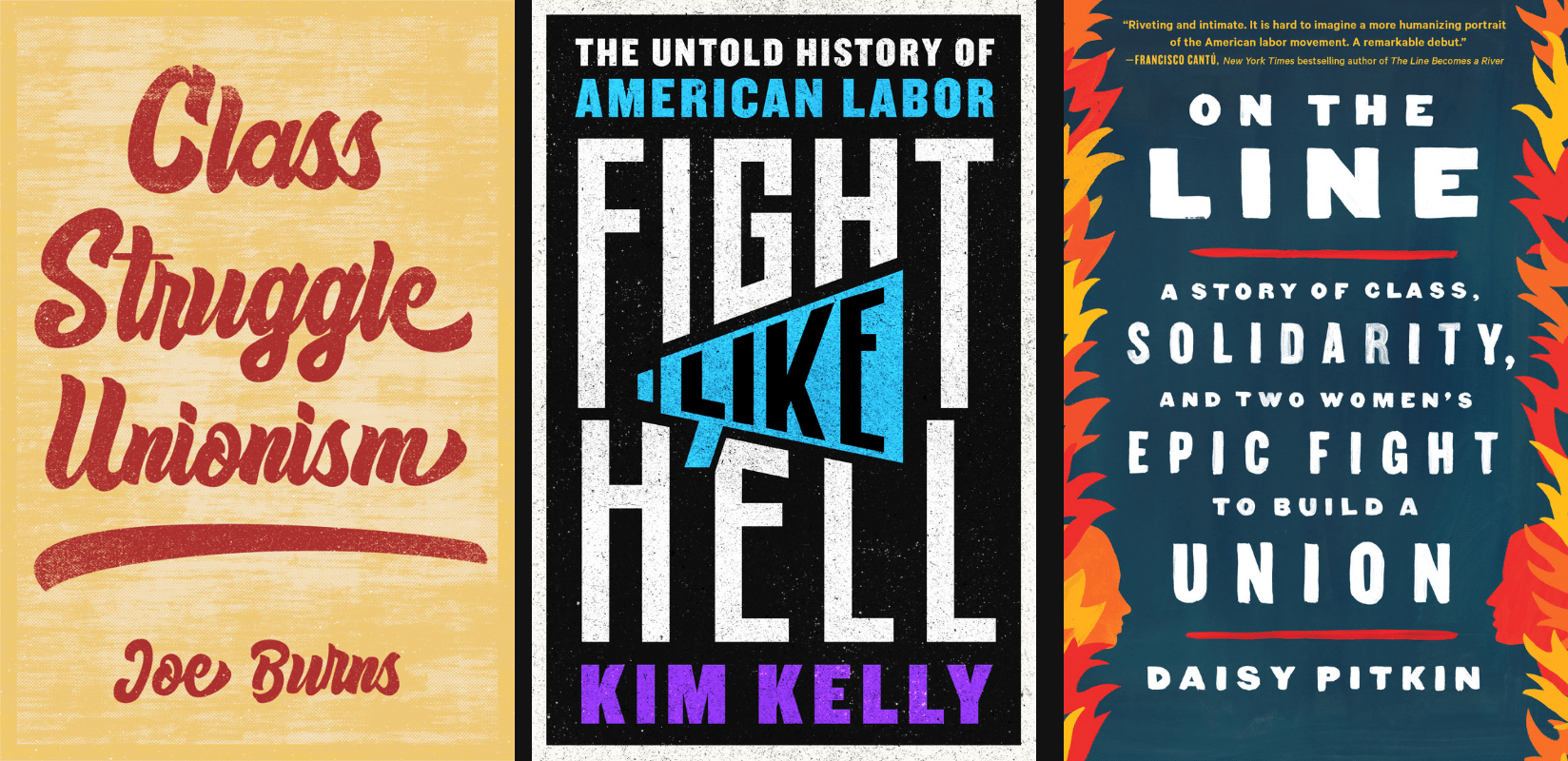 Recent Books of Note for Labor Activists | Labor Notes