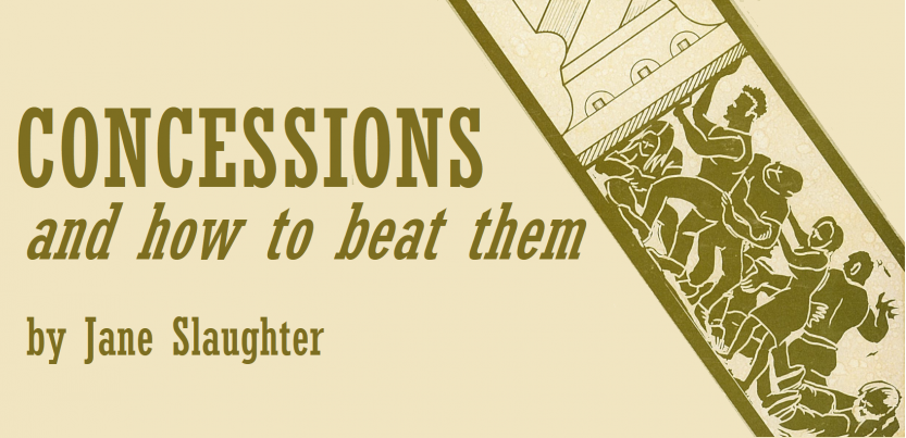 book title concessions and how to beat them by jane slaughter, with image of group of workers pushing up against a giant screw