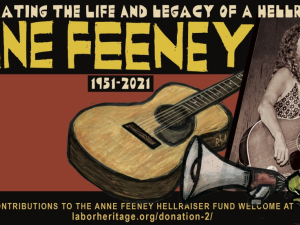 Graphic shows woman with guitar and says Anne Feeney, 1951-2021 