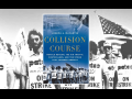 Image of the blue book cover of Collision Course, superimposed over a close-up of part of the book cover: a black-and-white photo of striking air traffic controllers, wearing "PATCO ON STRIKE" sandwich-board signs, marching. One carries a U.S. flag on a pole.