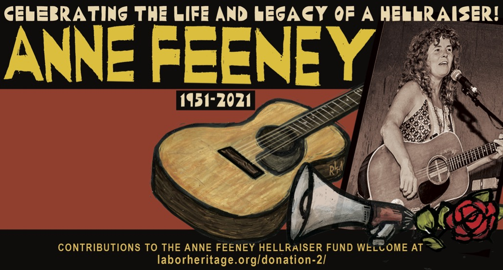 Graphic shows woman with guitar and says Anne Feeney, 1951-2021 